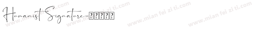 Humanist Signature字体转换